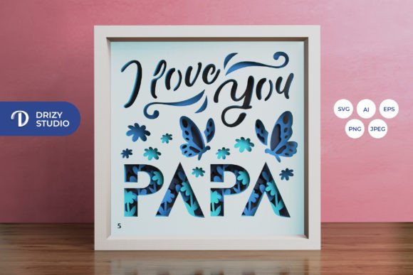 I Love You Papa 3D Layered Paper Cut